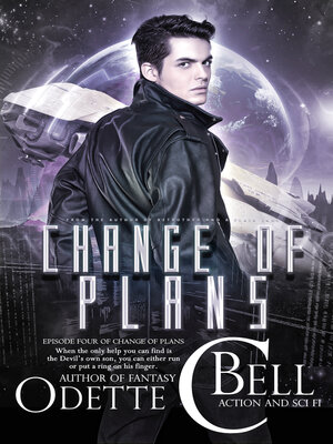 cover image of Change of Plans Episode Four